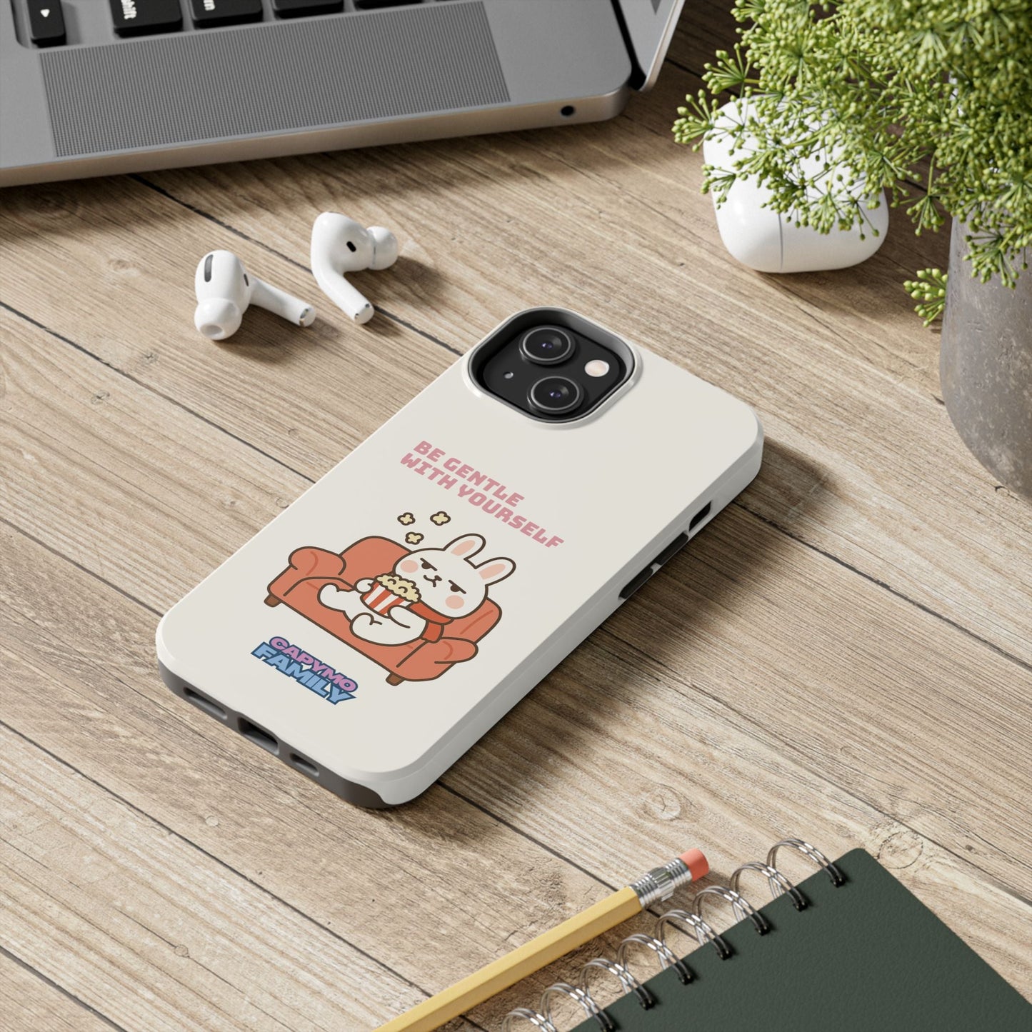 Capymo Family “Be Gentle With Yourself” Phone Case – Cozy Bunny Self - Care Quote Cover - Capymo Family