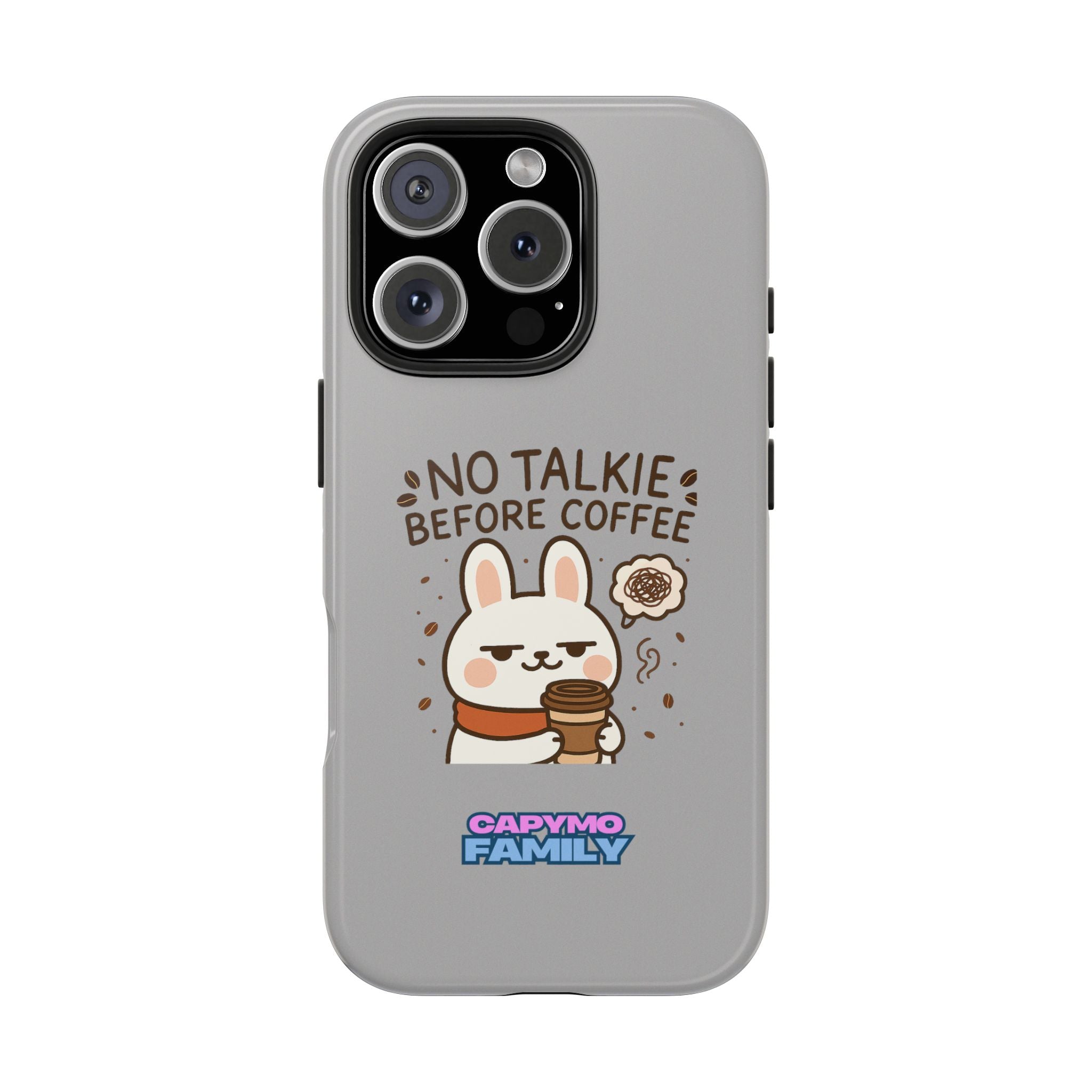 Capymo Family “No Talkie Before Coffee” Phone Case – Grumpy Bunny Morning Mood