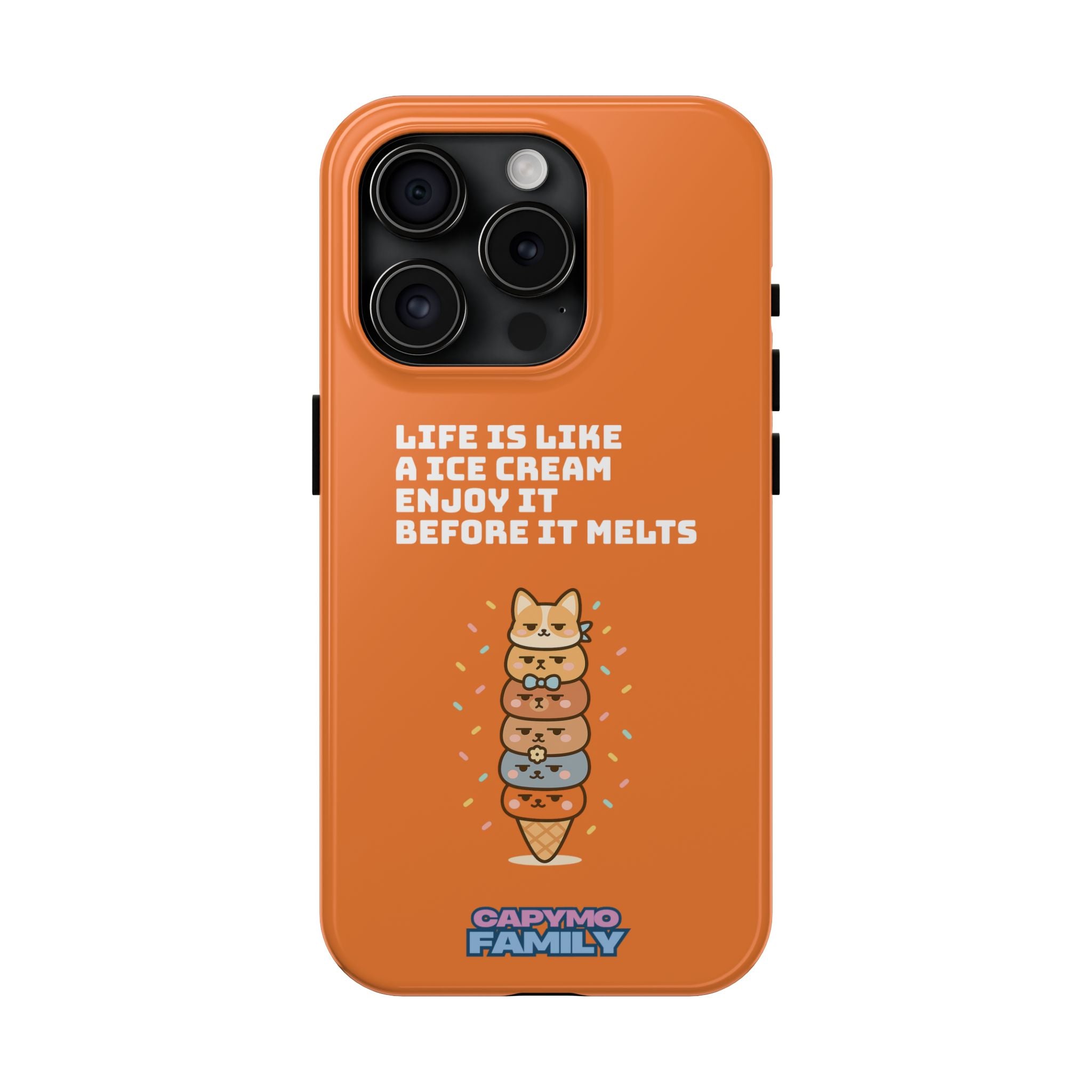 Capymo Family Ice Cream Cat Quote Phone Case – Cute Orange iPhone Cover with Motivational Saying