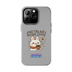 Capymo Family “No Talkie Before Coffee” Phone Case – Grumpy Bunny Morning Mood