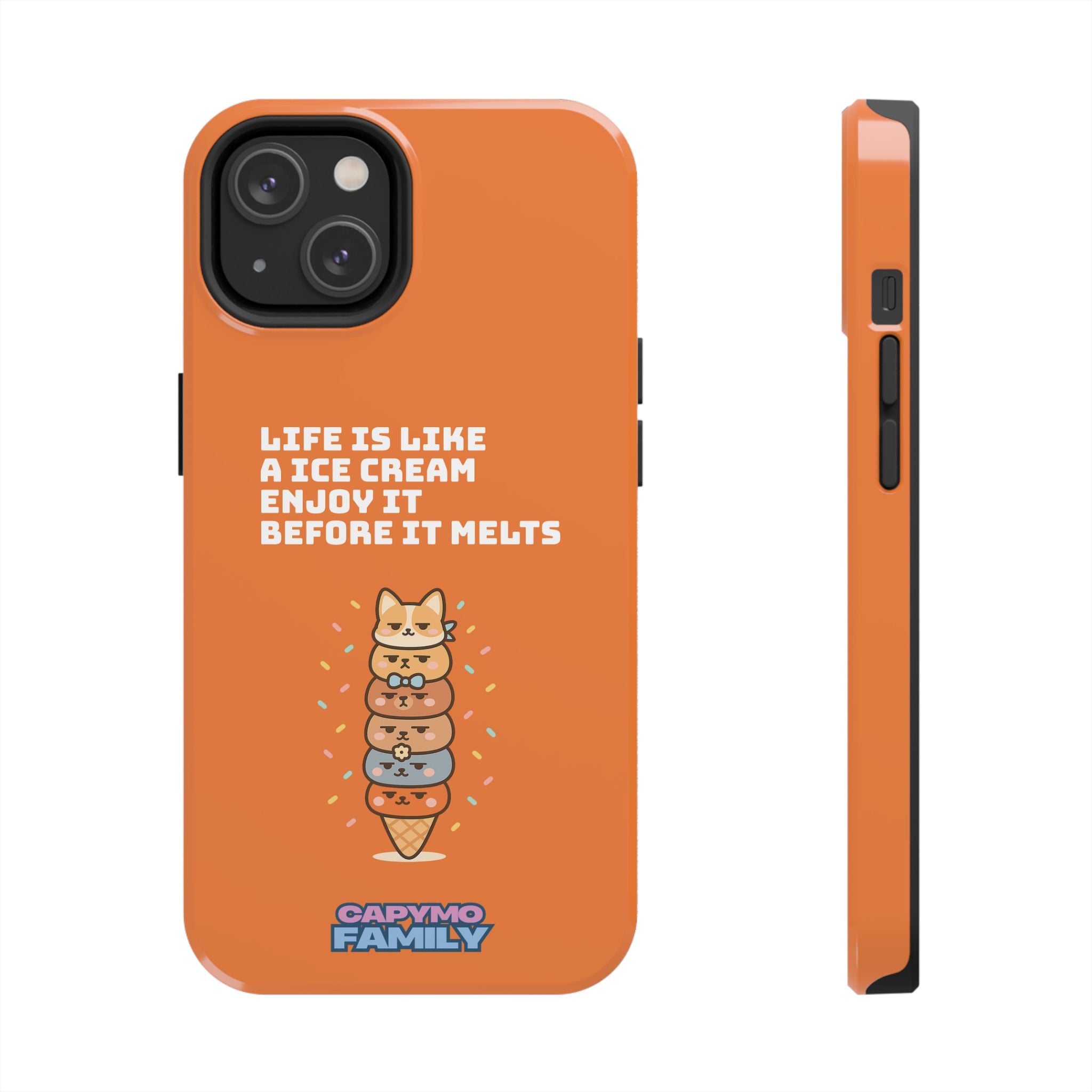 Capymo Family Ice Cream Cat Quote Phone Case – Cute Orange iPhone Cover with Motivational Saying