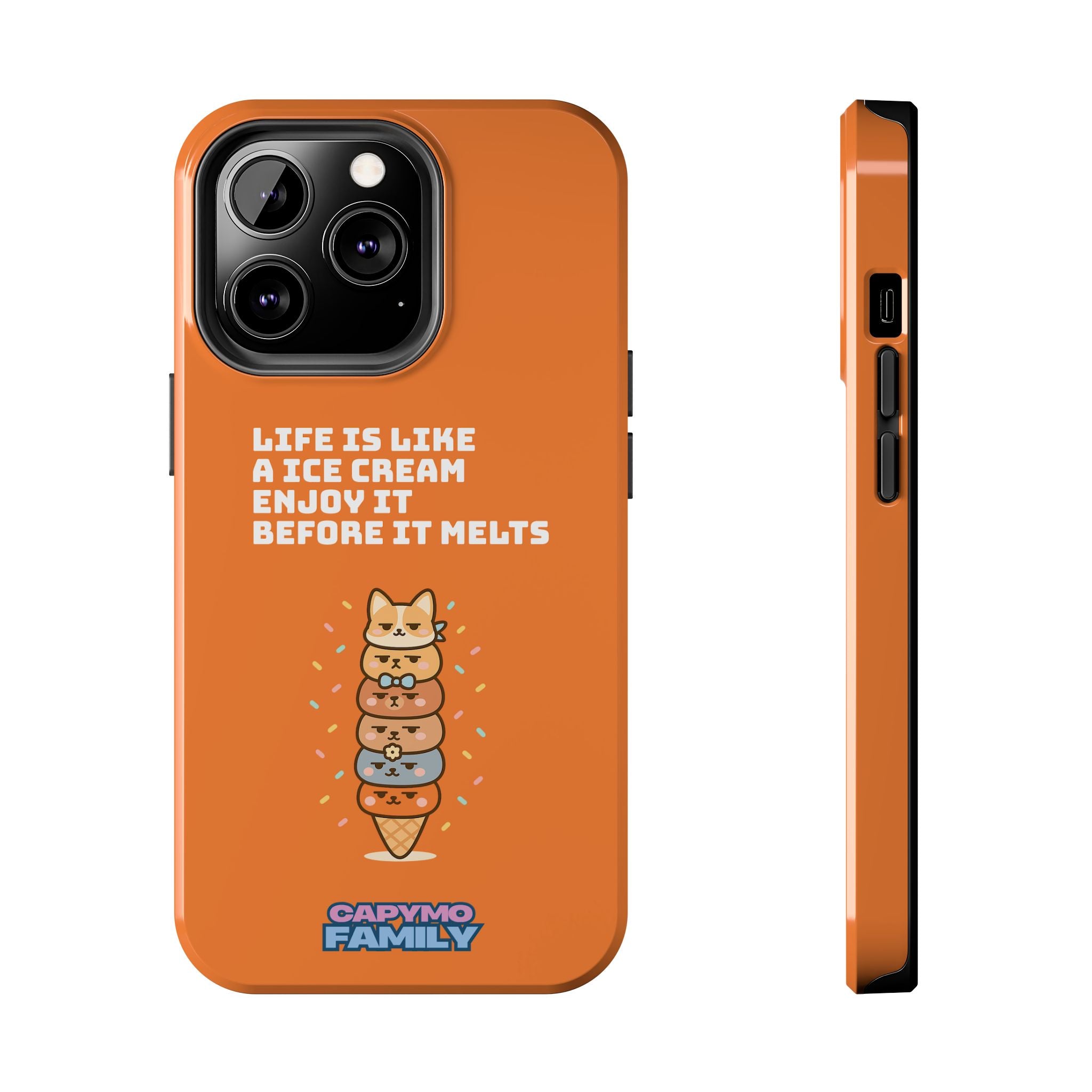 Capymo Family Ice Cream Cat Quote Phone Case – Cute Orange iPhone Cover with Motivational Saying