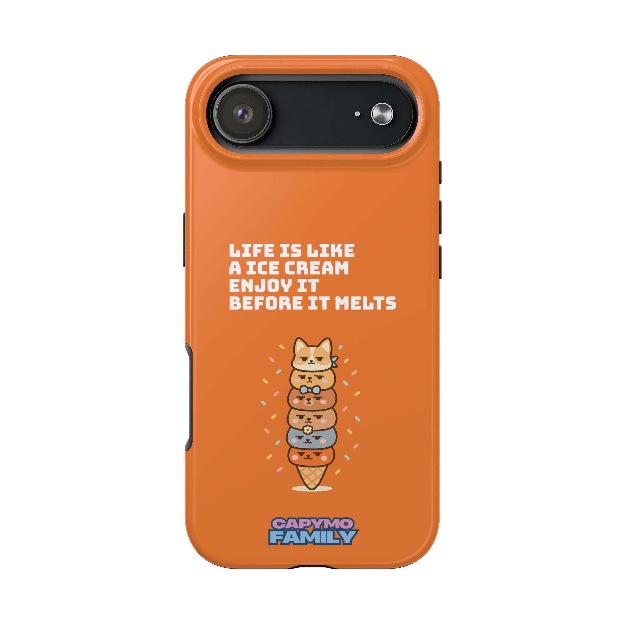Capymo Family Ice Cream Cat Quote Phone Case – Cute Orange iPhone Cover with Motivational Saying