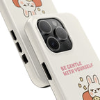 Capymo Family “Be Gentle With Yourself” Phone Case – Cozy Bunny Self-Care Quote Cover