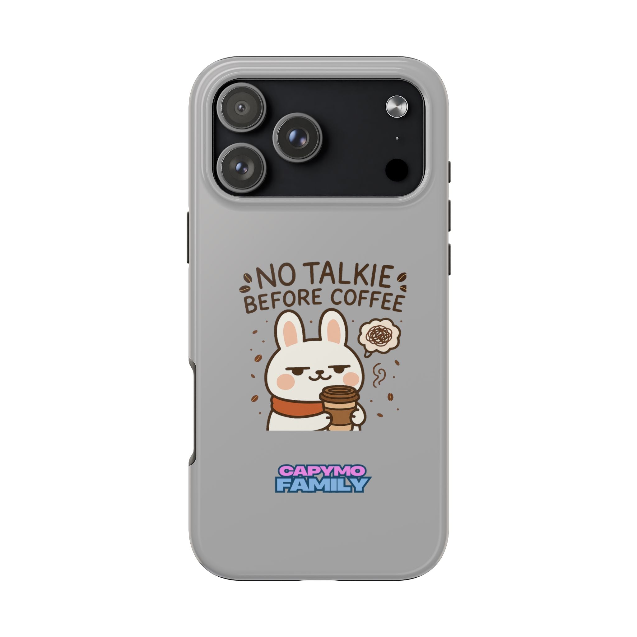 Capymo Family “No Talkie Before Coffee” Phone Case – Grumpy Bunny Morning Mood