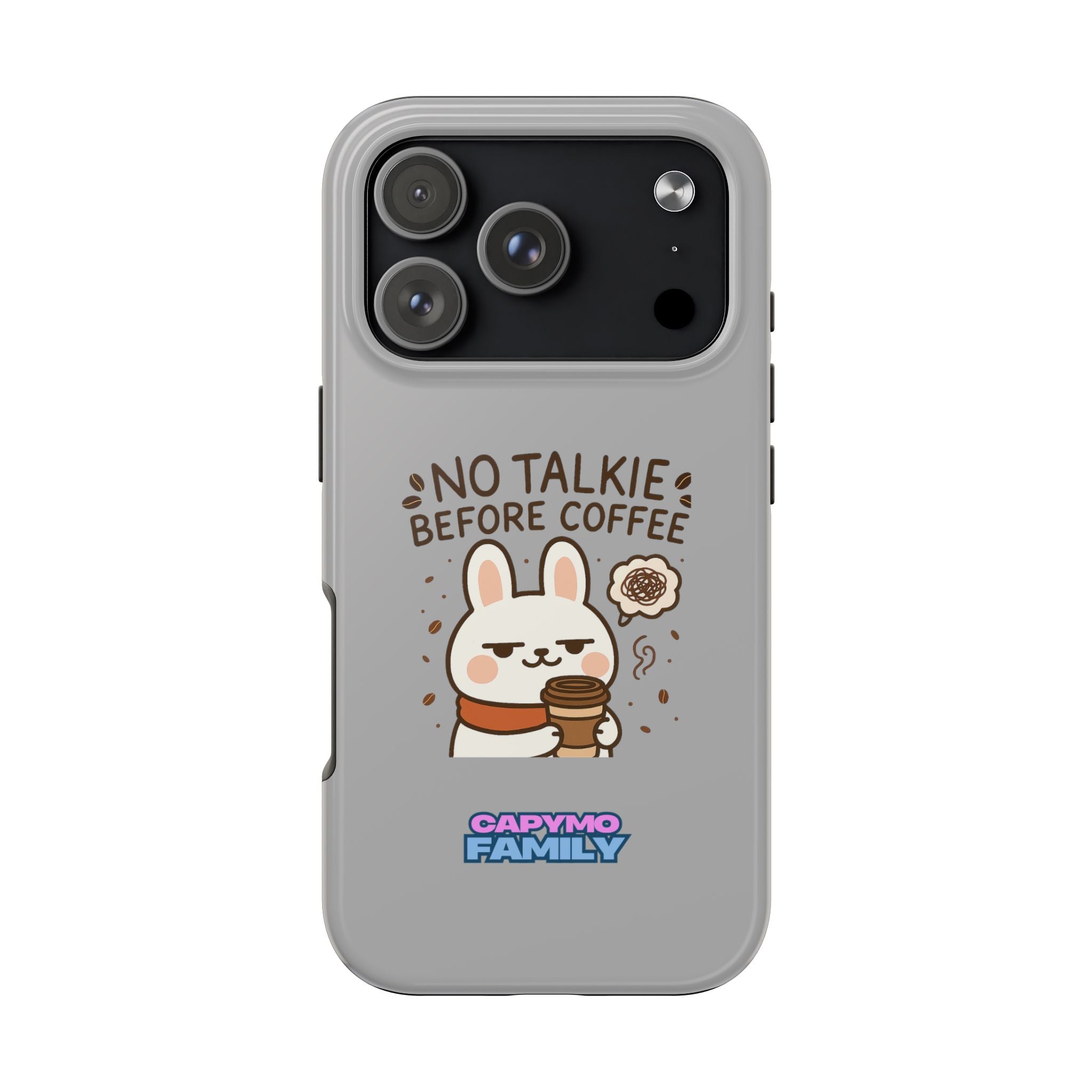 Capymo Family “No Talkie Before Coffee” Phone Case – Grumpy Bunny Morning Mood
