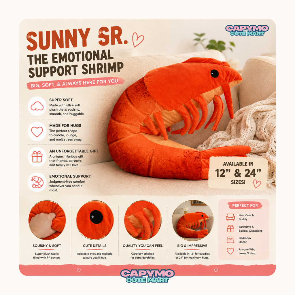 A promotional graphic for the CAPYMO CUTE MART 'Sunny Sr.' emotional support shrimp plush toy.