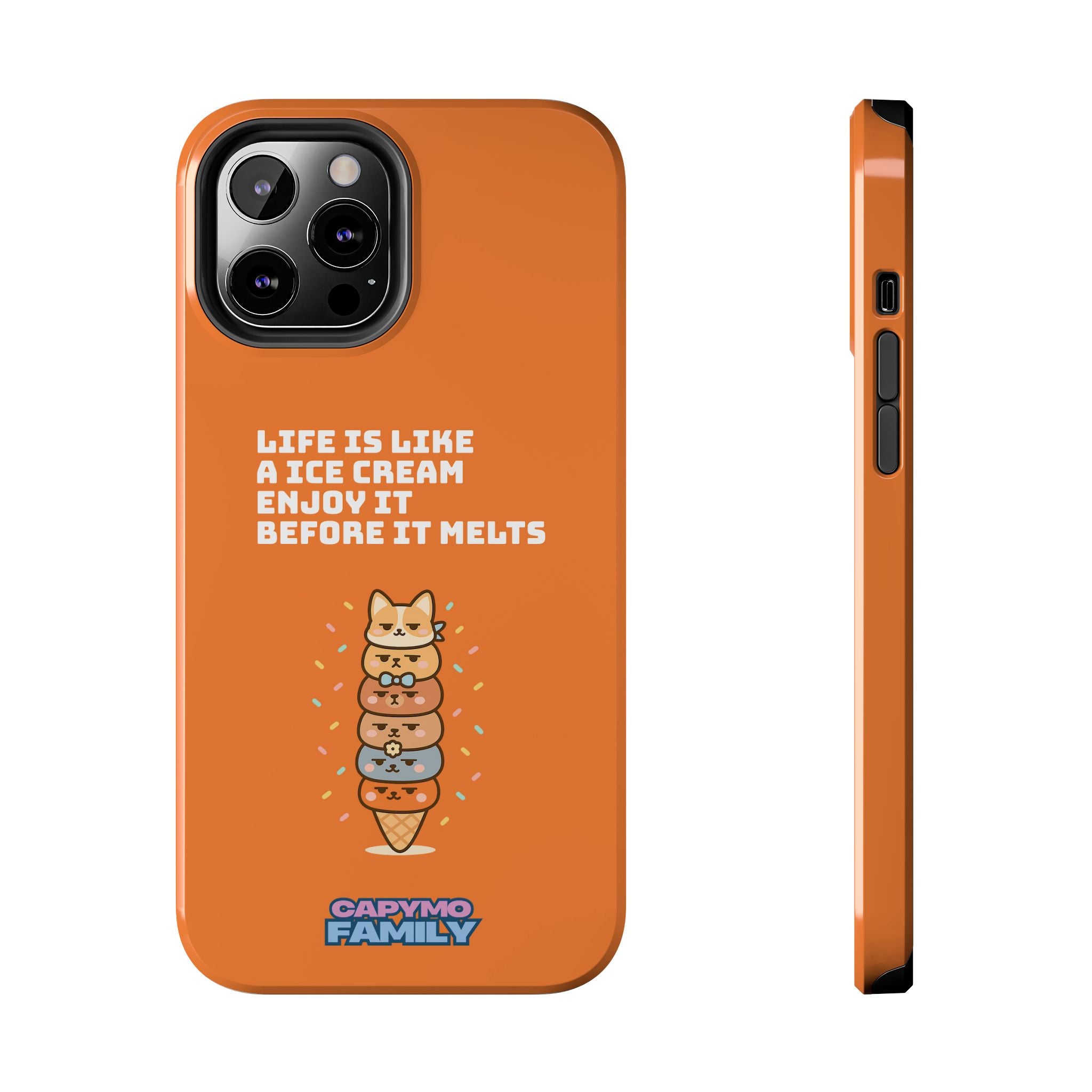 Capymo Family Ice Cream Cat Quote Phone Case – Cute Orange iPhone Cover with Motivational Saying