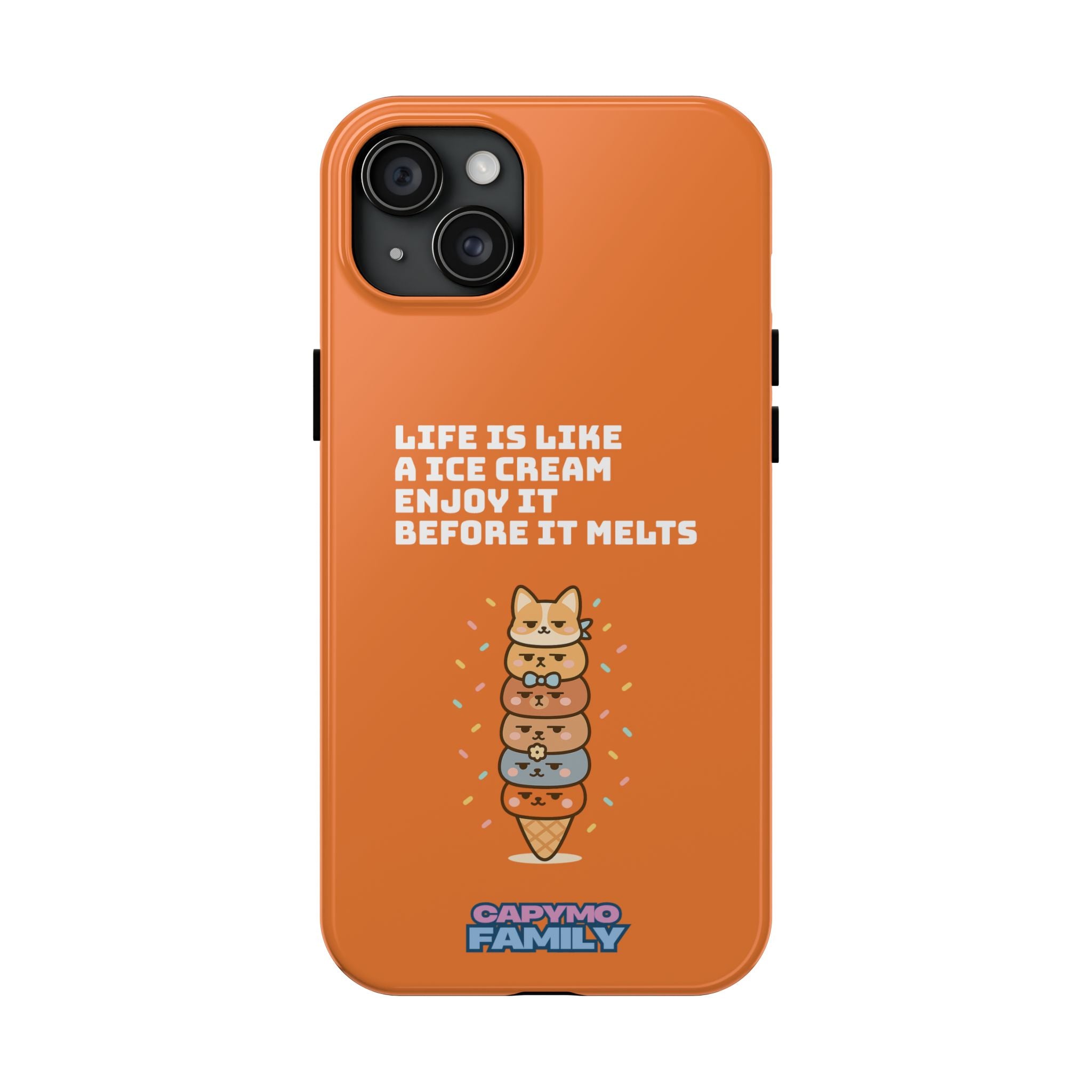 Capymo Family Ice Cream Cat Quote Phone Case – Cute Orange iPhone Cover with Motivational Saying