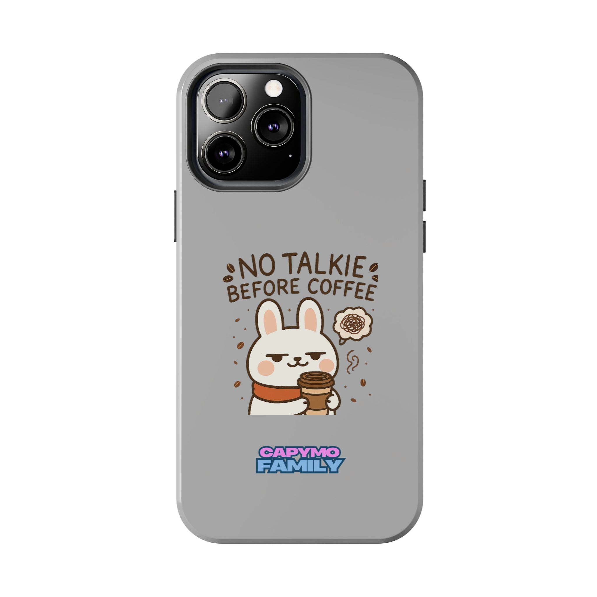Capymo Family “No Talkie Before Coffee” Phone Case – Grumpy Bunny Morning Mood