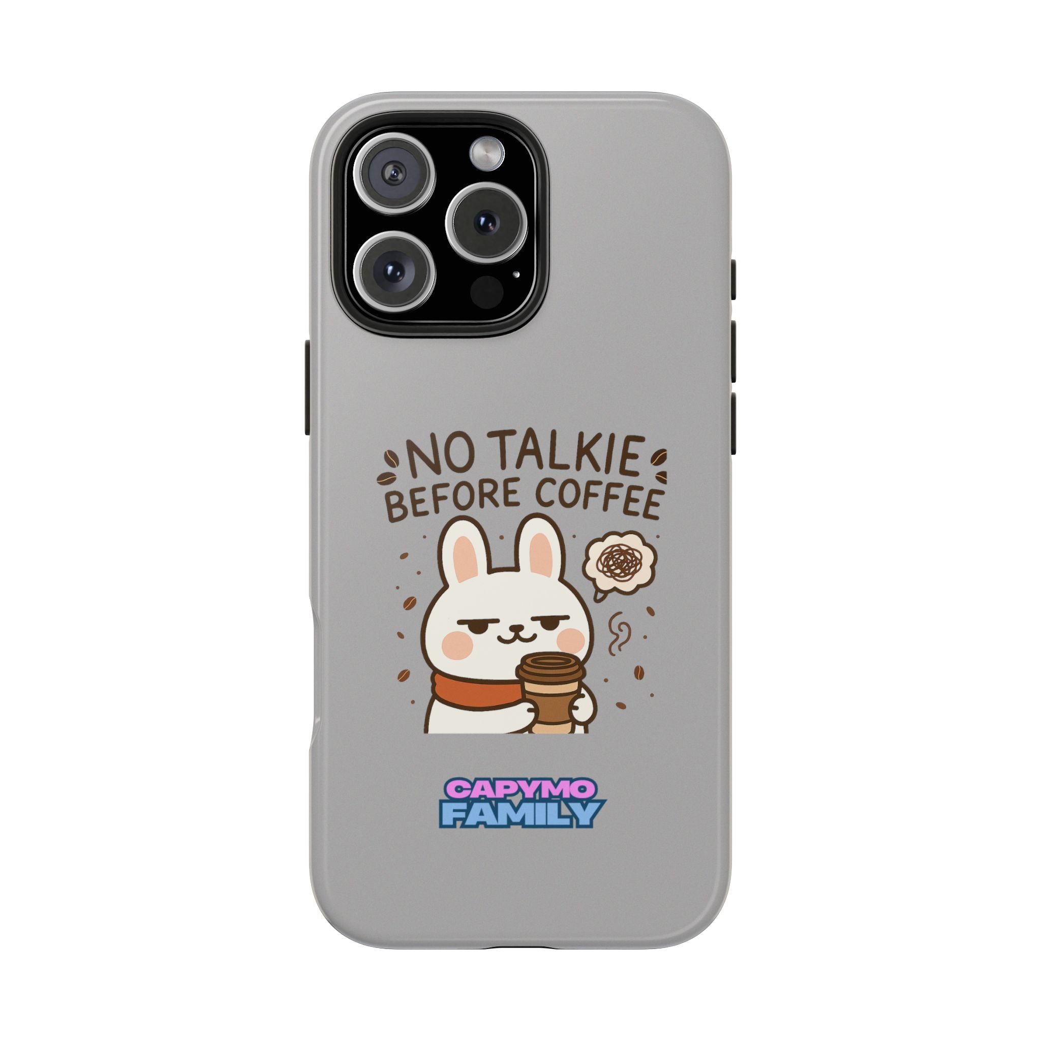 Capymo Family “No Talkie Before Coffee” Phone Case – Grumpy Bunny Morning Mood