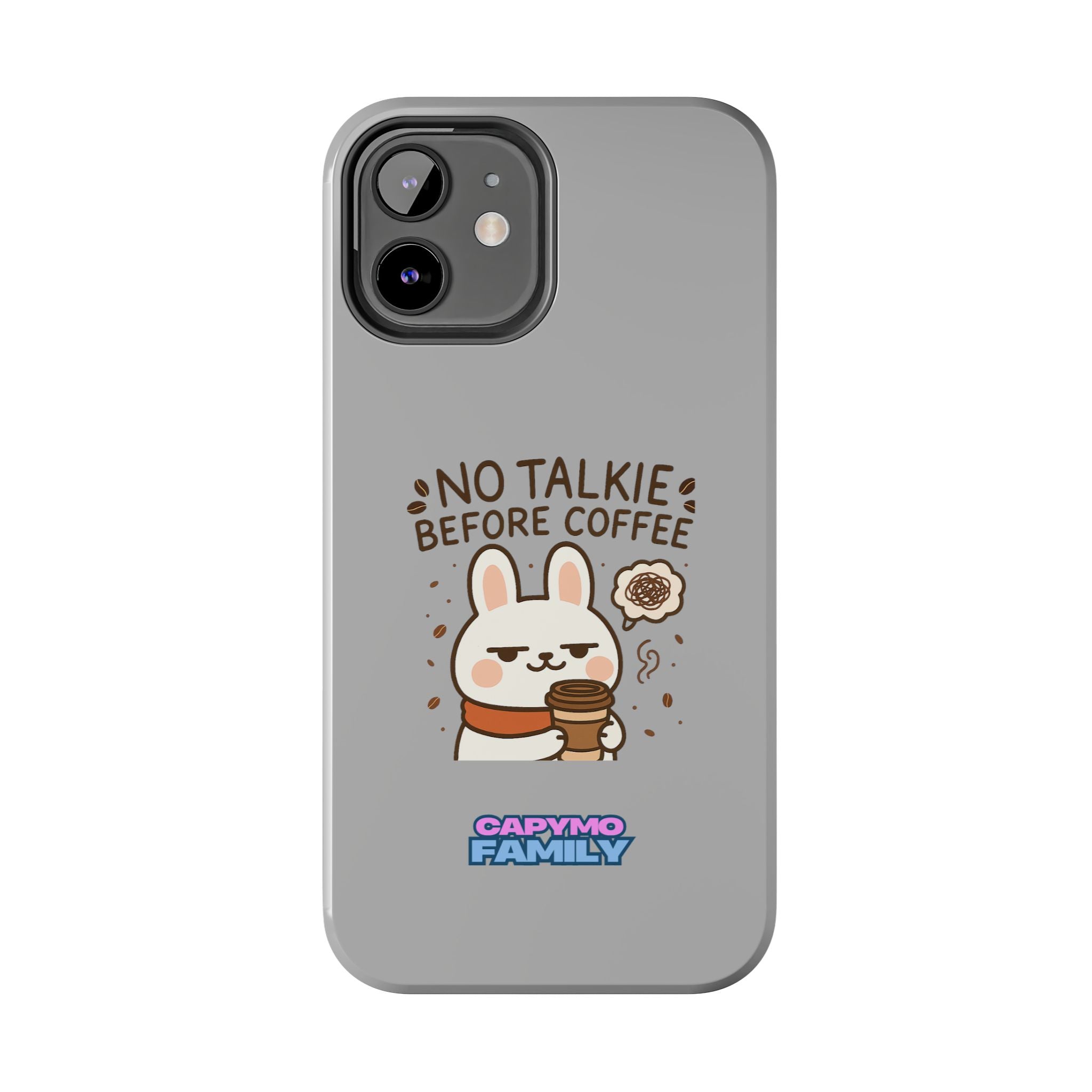 Capymo Family “No Talkie Before Coffee” Phone Case – Grumpy Bunny Morning Mood