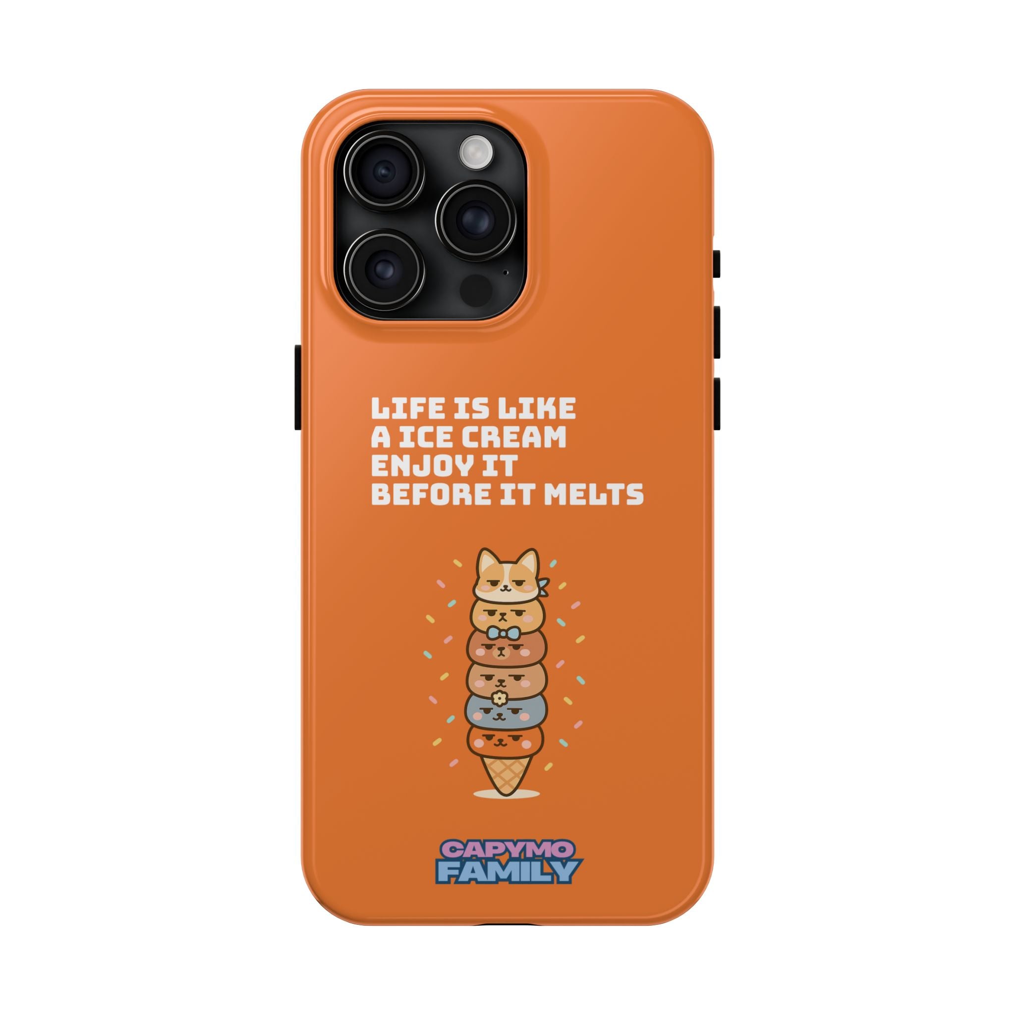 Capymo Family Ice Cream Cat Quote Phone Case – Cute Orange iPhone Cover with Motivational Saying