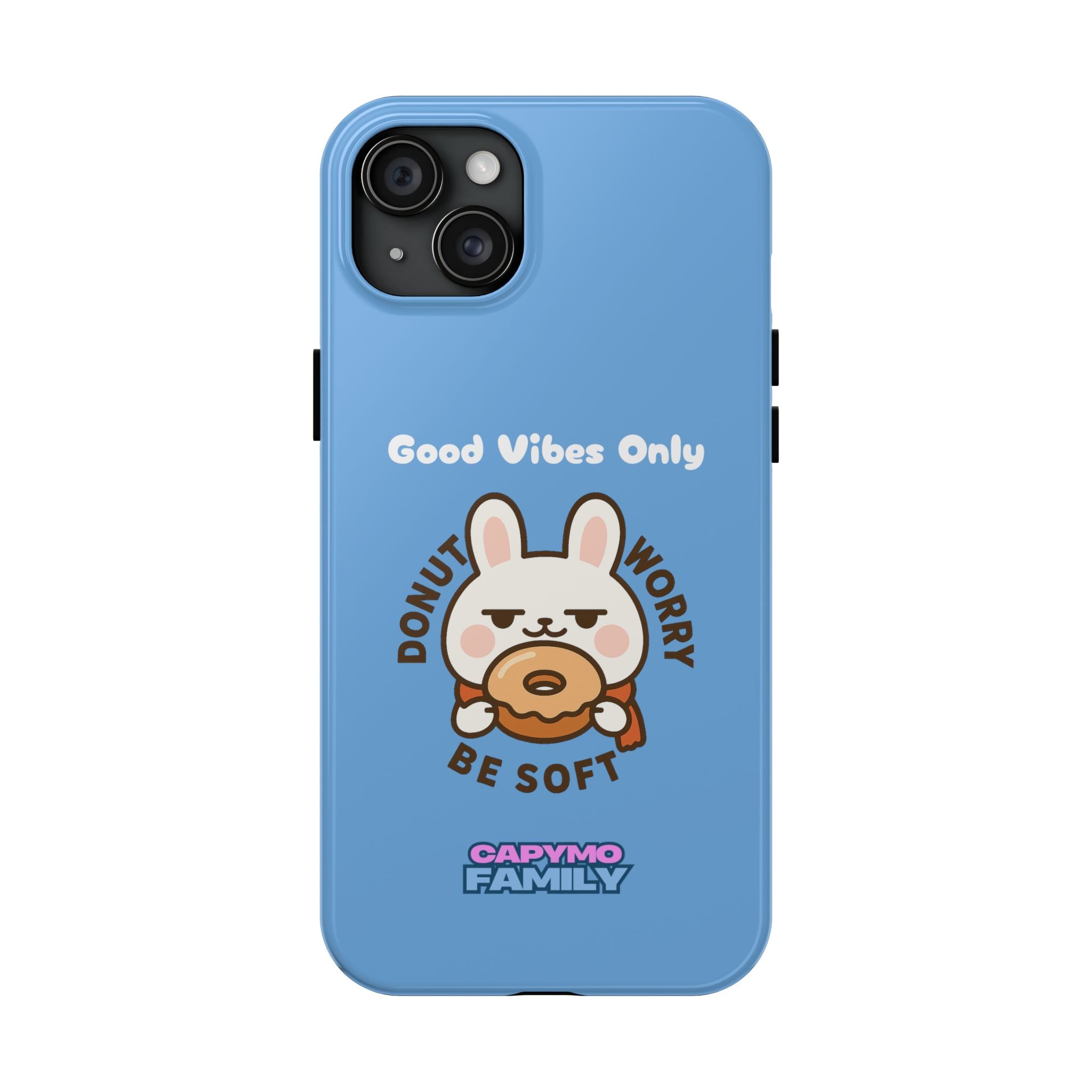 Capymo Family “Donut Worry, Be Soft” Phone Case – Cute Bunny & Donut Positive Vibes Cover