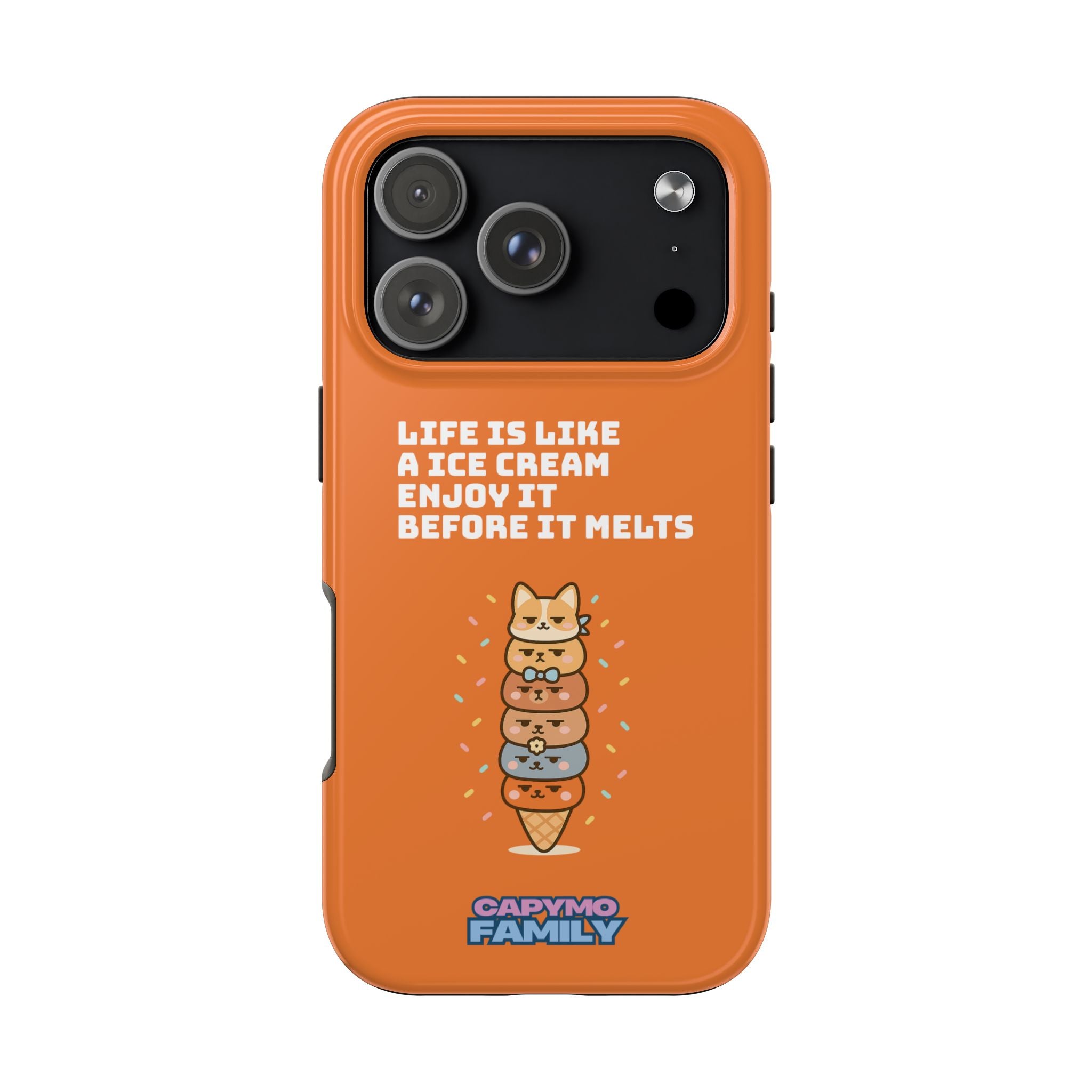 Capymo Family Ice Cream Cat Quote Phone Case – Cute Orange iPhone Cover with Motivational Saying