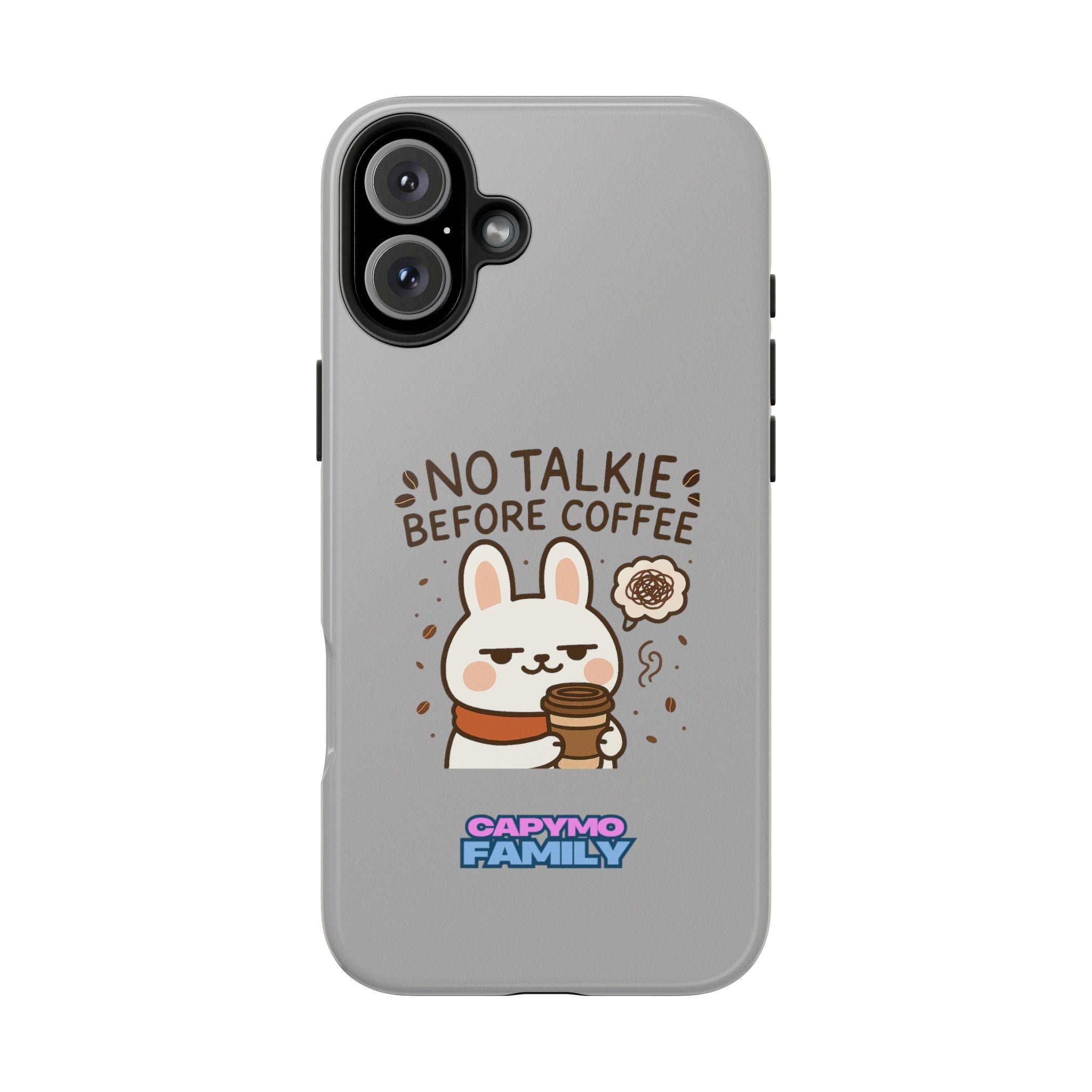 Capymo Family “No Talkie Before Coffee” Phone Case – Grumpy Bunny Morning Mood