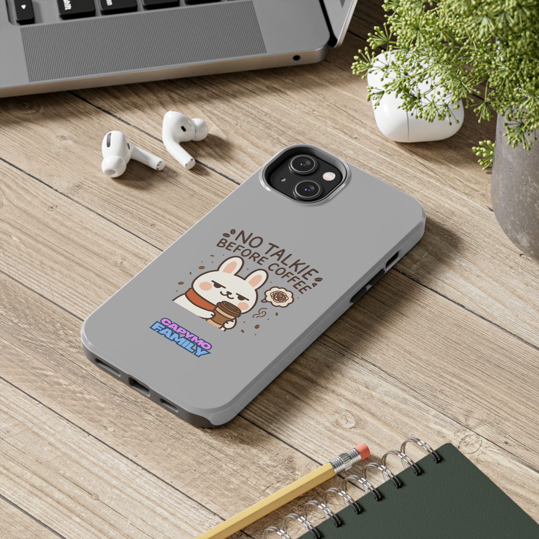 Capymo Family “No Talkie Before Coffee” Phone Case – Grumpy Bunny Morning Mood
