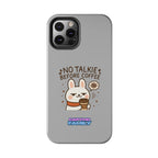 Capymo Family “No Talkie Before Coffee” Phone Case – Grumpy Bunny Morning Mood