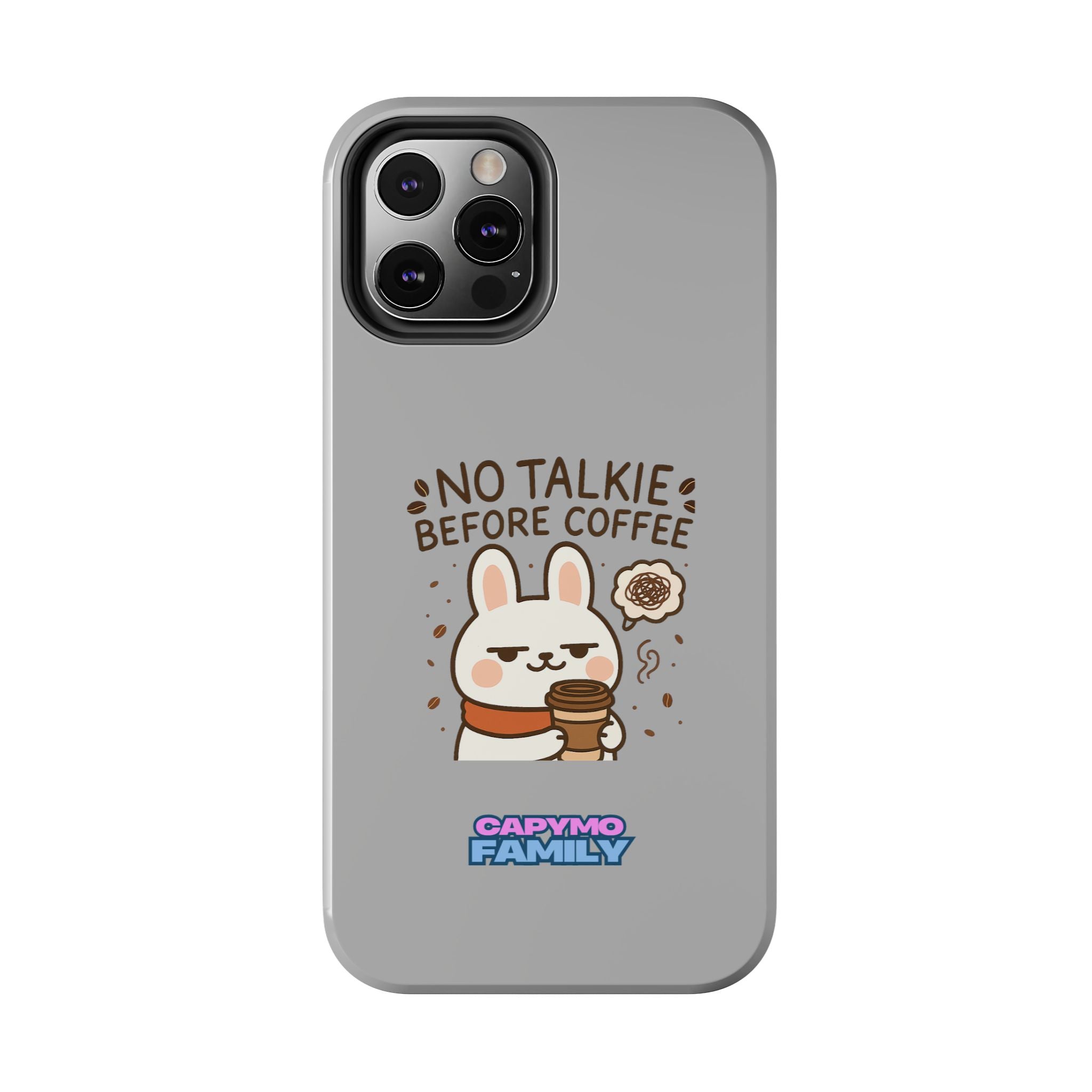 Capymo Family “No Talkie Before Coffee” Phone Case – Grumpy Bunny Morning Mood