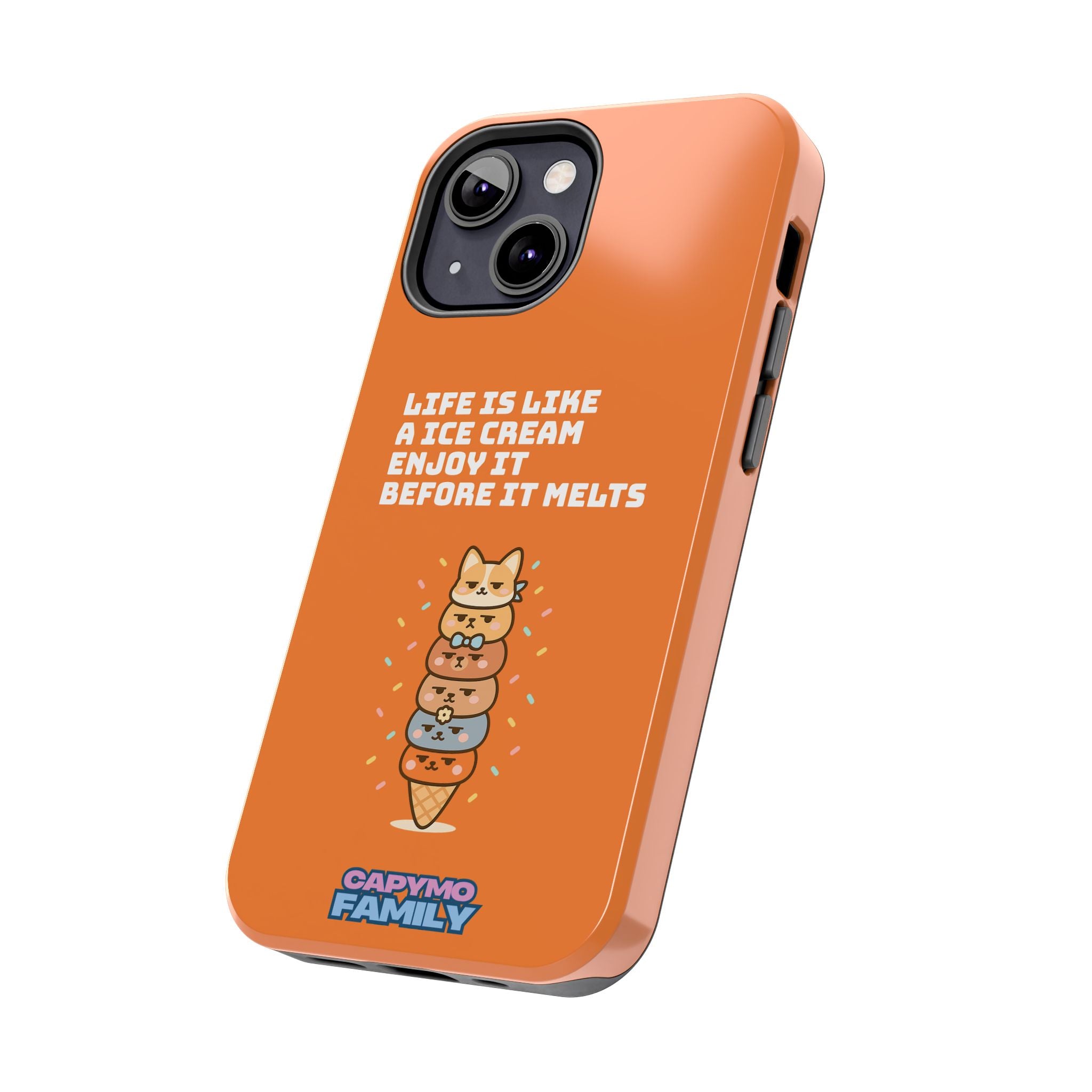 Capymo Family Ice Cream Cat Quote Phone Case – Cute Orange iPhone Cover with Motivational Saying