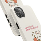 Capymo Family “Be Gentle With Yourself” Phone Case – Cozy Bunny Self-Care Quote Cover